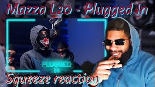 Mazza L20  Plugged In Reaction [upl. by Ely]