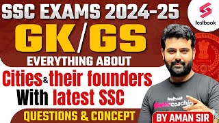 GK GS for SSC Exams 202425  शहर और उनके संस्थापक Cities amp their founders  By Aman Sir [upl. by Ayim]