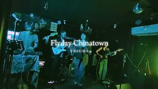 Flyday Chinatown  YASUHA Paprika LIVE  Imajin Arts and Music [upl. by Nodearb]