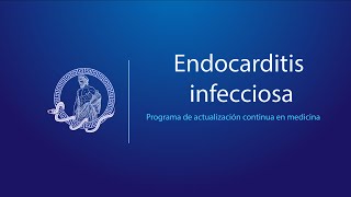 Endocarditis infecciosa [upl. by Hgeilhsa]