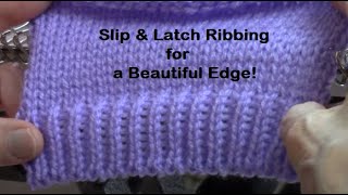 Slip amp Latch Ribbing Machine Knit by Diana Sullivan [upl. by Yrro]