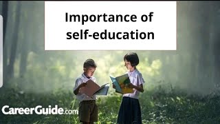 Importance Of Self Education With Sources [upl. by Goldfinch257]