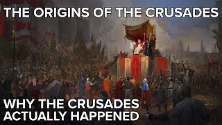 Origins of the Crusades  EXPLAINED [upl. by Harima325]