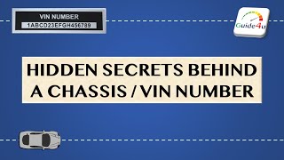 Hidden Secrets Behind a Chassis  VIN Number  How to read a Chassis number [upl. by Amati]