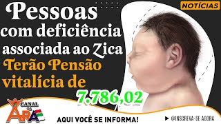 Pessoas com deficiência associada ao Zika terão pensãomensal vitalícia de R 778602 [upl. by Aniehs]