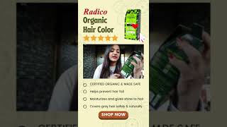 Radico Colour Me Organic Review [upl. by Milena732]