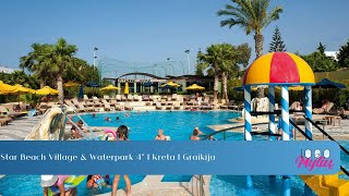 Star Beach Village amp Waterpark 4  Kreta  Graikija [upl. by Ididn]