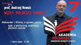 Aleksander i Mikołaj a sprawa polska spór o wschodnią orientację polskich nadziei [upl. by Bartholomeus]