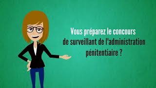 Vidéo Préparation concours surveillant administration pénitentiaire – Carrières publiques [upl. by Gnoz]