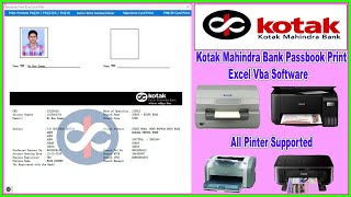 KOTAK MAHINDRA BANK PASSBOOK PRINTING SOFTWARE  KOTAK BANK PASSBOOK PRINT ANY PRINTER [upl. by Clerc]