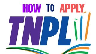 HOW TO APPLY TNPL  PLAY TNPL  CRICKET SELECTION TAMIL [upl. by Hebbe92]