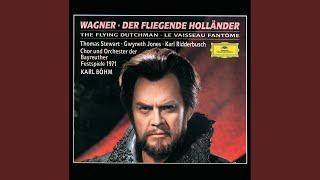 Wagner Der fliegende Holländer WWV 63  Act III  VII Szene und Chor quotSteuermann laß die [upl. by Otsirave]