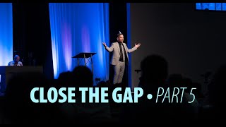 Close The Gap • Part 5  Mosaic Church  Clarksville TN [upl. by Anihsat76]