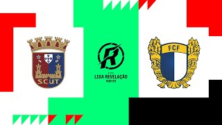 🔴 LIGA REVELAÇÃO SCU TORREENSE  FC FAMALICÃO [upl. by Hickie]