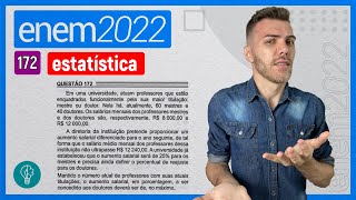 ENEM 2022  Q172  Em uma universidade atuam professores que estão enquadrados  ESTATÍSTICA [upl. by Teeter610]