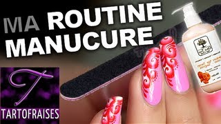 Bonus Ma Routine Manucure en 2013 [upl. by Dasi]