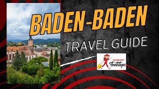 BadenBaden Travel Guide Check Out This Crazy Cute City [upl. by Salokcin]