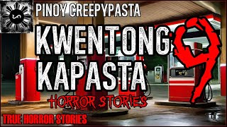 Kwentong Kapasta Horror Stories 9  True Horror Stories  Pinoy Creepypasta [upl. by Paugh]