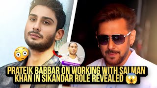 Prateik Babbar On Working With Salman Khan In Sikandar Role Revealed 😱 [upl. by Avilo606]