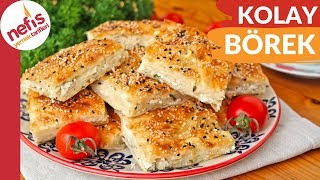 10 DAKİKADA En Kolay ve En Hızlı Börek Tarifi [upl. by Collis]