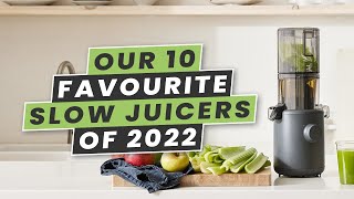 Our 10 Favourite Slow Juicers of 2022 [upl. by Gentilis855]