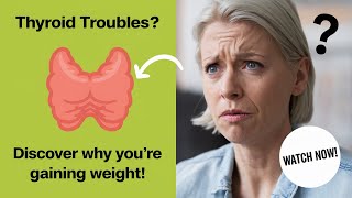 🛑 Is Your Thyroid Making You Gain Weight Find Out  hypothyroidism  Thyroid  Hyperthyroidism [upl. by Avelin959]