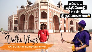 Humayuns tomb  The red Taj mahal  Always having sword 😱 The hosteller Stay Jagan vlogs [upl. by Cirdet181]