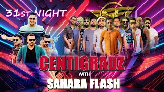 Centigradz With SAHARA FLASH SaharaFlashOfficial [upl. by Barnaby]