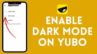 How to Enable Dark Mode in Yubo  Switch to Night Mode 2024 [upl. by Undry]