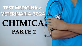 Test Medicina 2024  Domande di Chimica  Parte 2 [upl. by Wilden708]