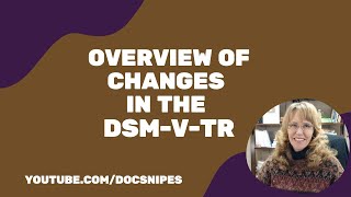 Overview of the Changes to the DSM 5 TR  NCE and NCMHCE Exam Review [upl. by Erik]