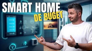 GHID COMPLET SMARTHOME DE BUGET  Ce să cumperi unde instalezi și de ce [upl. by Gudrun]