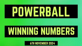 Powerball Winning Numbers 6th November 2024 [upl. by Riem348]