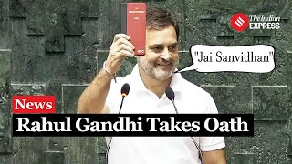 Rahul Gandhi Takes Oath as Raebareli MP Holds Constitution During Ceremony [upl. by Aernda954]