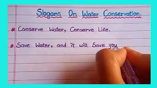 Slogans For Water conservation  Powerlift Essay Writing  Write Slogans For Water Conservation [upl. by Adnulahs]