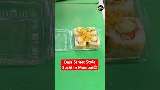 Mumbais MUST TRY Street Style Sushi  Japanese  Mumbai Food  food streetfood shorts [upl. by Bree]