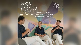 ASK YOUR DOC  Dehnen nach dem Sport oder vor dem Sport dehnen training sportmedizin [upl. by Deron]