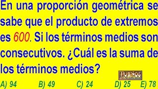 PROPORCIÓN GEOMÉTRICA  EJERCICIO RESUELTO  TIPO ADMSIÓN A LA UNIVERSIDAD [upl. by Supmart]