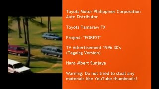 Toyota Tamaraw FX F50 quotFORESTquot TVC 1996 30s Philippines  Tagalog Version [upl. by Anauqat]