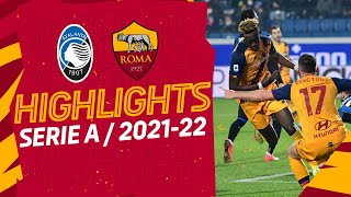 Atalanta 14 Roma  Serie A Highlights 202122 [upl. by Ahsekam279]