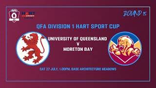 Uni vs Moreton Bay Mens Div 1 AFL Rd 15 27th July [upl. by Huber]