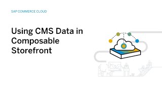 Using CMS Data in SAP Commerce Cloud Composable Storefront  SAP Micro Learning [upl. by Ylimme]