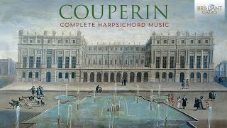 L Couperin Complete Harpsichord Music [upl. by Audwin]