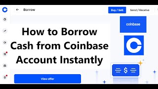 How to Borrow Cash Using Bitcoin as Collateral from Coinbase Borrow [upl. by Candless699]