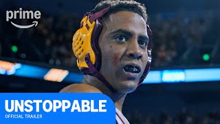 Unstoppable Official Trailer  Prime Video [upl. by Ybur684]