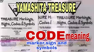 YAMASHITA TREASURE CODEmarkersign symbols meaning [upl. by Elianora]