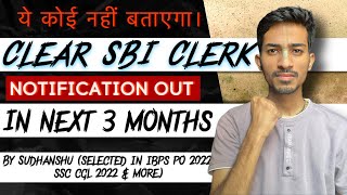 Clear SBI Clerk in next 3 months  Nobody will tell you this [upl. by Thrasher]