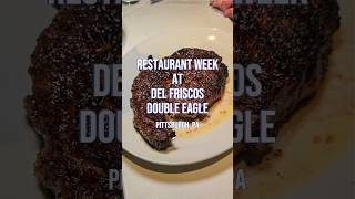 Why I Go to Steakhouses During Restaurant Week  Trying Del Friscos Double Eagle Pittsburgh [upl. by Serg406]