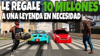 Le Regale 10 Millones a Una Leyenda Necesitada En Car Parking cpm [upl. by Olemrac41]