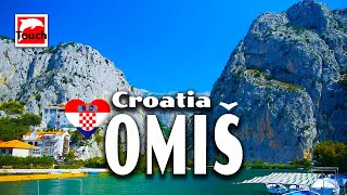 OMIŠ Croatia Hrvatska Chorvatsko Kroatien ► Top Places amp Secret Beaches in Europe TouchCroatia [upl. by Madea]